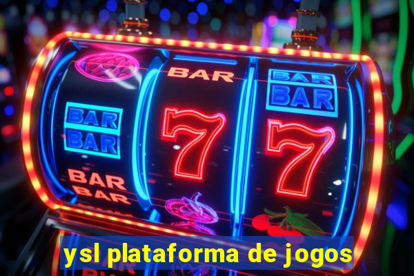 ysl plataforma de jogos